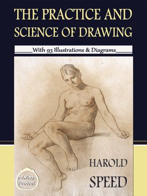 cover image of The Practice & Science of Drawing